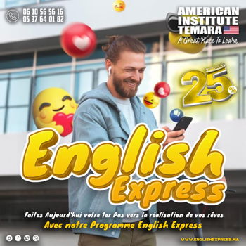 Annonce Faites Aujourd'hui votre 1er Pas vers réalisation vos rêves notre Programme English Express Rabat