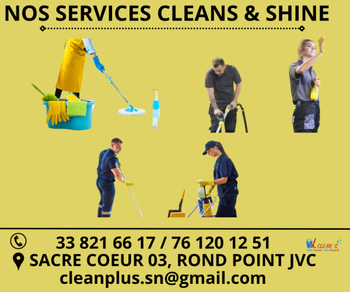 DECOUVREZ NOTRE SERVICE NETOYAGE CLEANS &amp; SHINE Dakar Sénégal