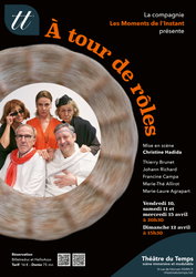 Du 10 au 15 Avril au Théâtre du Temps 75011 Paris