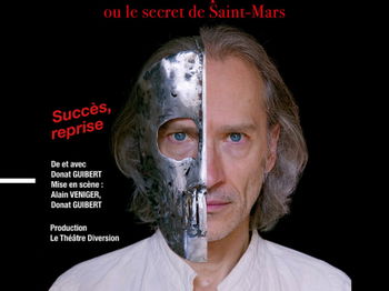 Le Masque de Fer et le mousquetaire, ou le secret de Saint-Mars