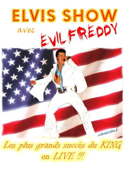 ELVIS LIVE par EVIL FREDDY chez VOUS! Metz Moselle