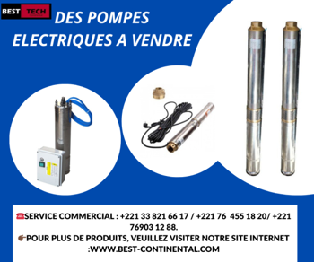 Annonce DES POMPES ELECTRIQUES DISPONIBLES Dakar Sénégal