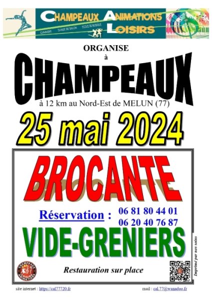 BROCANTE VIDE-GRENIERS CHAMPEAUX 77 25 mai 2024 Seine et Marne