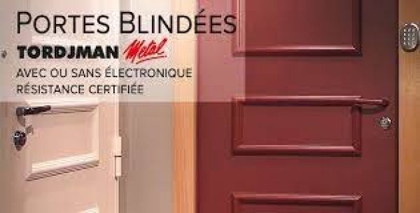 Installateur portes blindées Tordjman métal Marseille Bouches du Rhône