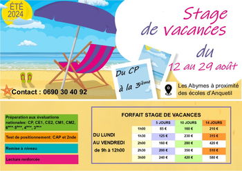 Stage de vacances du 12 au 29 août 2024
