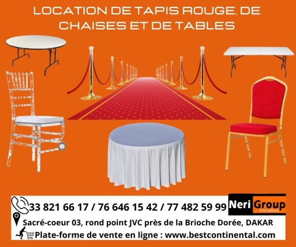 LOCATION CHAISES TABLES TAPIS ROUGE 02 Dakar Sénégal