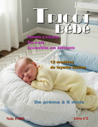 Livre tricot bébé n°2 layette facile patron à tricoter