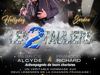 Affiche du spectacle "Les 2 Tauliers"