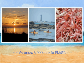 Location &quot;Chemin PLAGE&quot; 300m MER Kérity BRETAGNE Penmarch Finistère