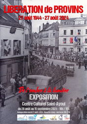Affiche Exposition 80 ans de la Libération de Provins