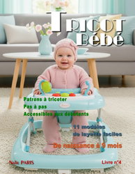 Livre tricot bébé n°4 layette facile patron à tricoter