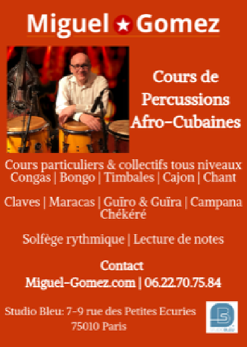 Cours Percussions Afro-Cubaines Miguel Gomez Paris