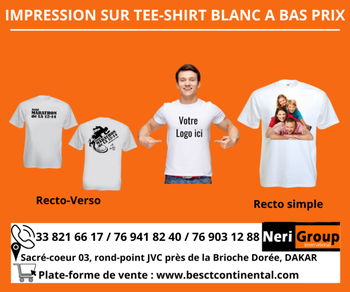 Annonce IMPRESSION TEE-SHIRTS BLANCS BON PRIX Dakar Sénégal