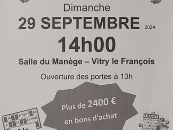 Annonce Loto Bingo Plus 2400€ Bons d&#039;achat 29 SEPTEMBRE 2024 Vitry François 51 Vitry-le-François