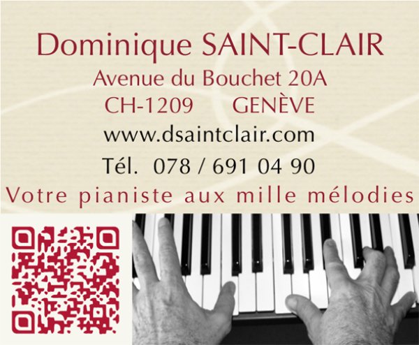 Dominique SAINT-CLAIR "Votre pianiste aux mille mélodies" Genève