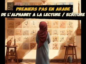apprenez lire écrire l&#039;arabe 2 mois module formation exclusif Paris