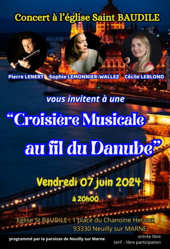 Annonce "CROISIERE MUSICALE FIL DANUBE" Neuilly-sur-Marne Seine Saint Denis