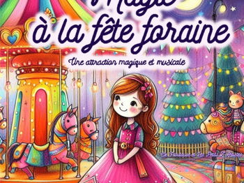 Annonce Magie fête foraine Montauban Tarn et Garonne