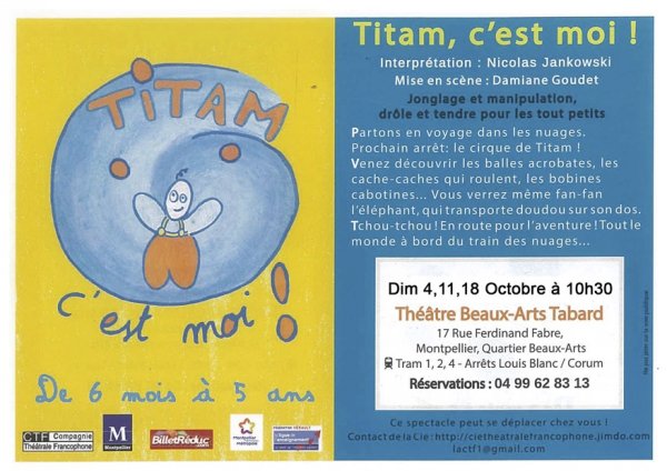 "Titam c'est moi !" Pièce théâtre 6 mois 5 ans Montpellier