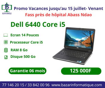 Annonce PROMOTION ORDINATEUR DELL 6440  Dakar Sénégal