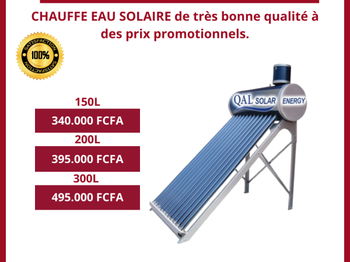 Annonce DES CHAUFFES EAU SOLAIRES 150L- 200L &amp; 300L Dakar Sénégal