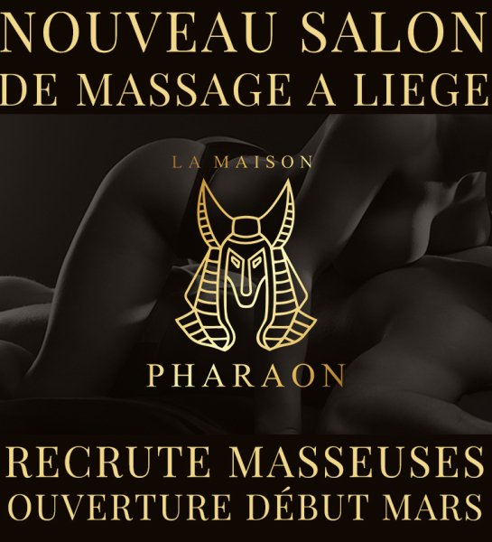 Recrutement Masseuse Tantrique Nouveau Salon Belgique Liège