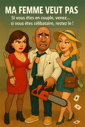 Ma femme veut pas !