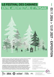 Festival des cabanes entre architecture paysage Grenoble Isère