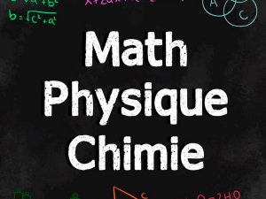 Cours de soutien en Maths , Physique et chimie