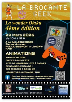La Brocante GEEK  La Wonder Otaku 4 ème édition