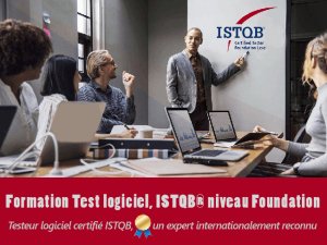 Devenir Testeur Logiciel Certifié ISTQB Niveau Foundation Tunis Tunisie