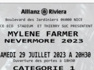 Annonce billets concert mylène farmer nice 29 07 2023 Alpes Maritimes
