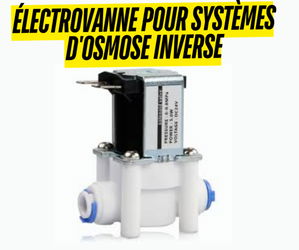 Électrovanne pour osmoseur