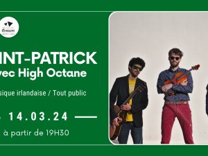 High Octane  - Soirée Saint-Patrick