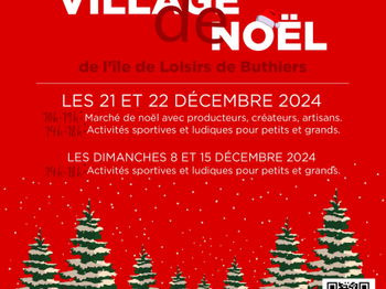 Annonce Village Noel 2024 Buthiers Seine et Marne