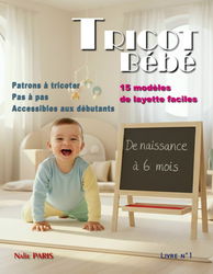 Livre tricot bébé n°1 layette facile patron à tricoter