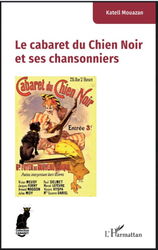 le cabaret du Chien Noir