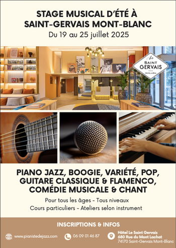 Stage Piano Jazz Blues Boogie Variété Pop Guitare Classique Flamenco Chant Comédie Musicale… Saint-Gervais-les-Bains