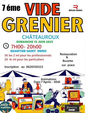 7 ème Vide Grenier & Brocante Châteauroux Indre