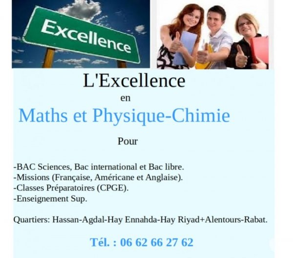 Si vous visez l'excellence Maths-Physique-Chimie-Rabat Maroc