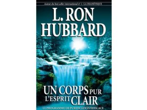 Scientologie 1 Corps Pur l&#039;Esprit Clair Livre Paris