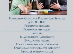 Formation Continue Fiscalité Sénégal- Application pratique évolutio